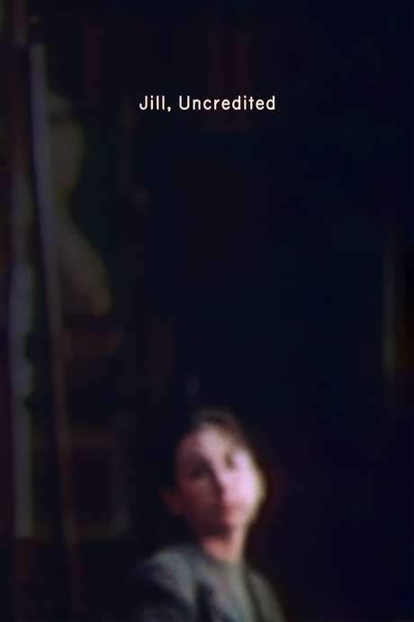 Jill, Uncredited